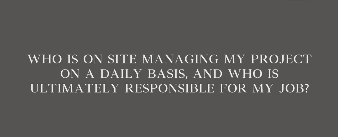 FAQs Who is onsite managing my project on a daily basis and who is ultimately responsible for my job e1745997117873